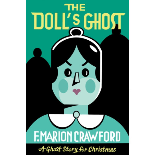 Biblioasis The Doll's Ghost (häftad, eng)
