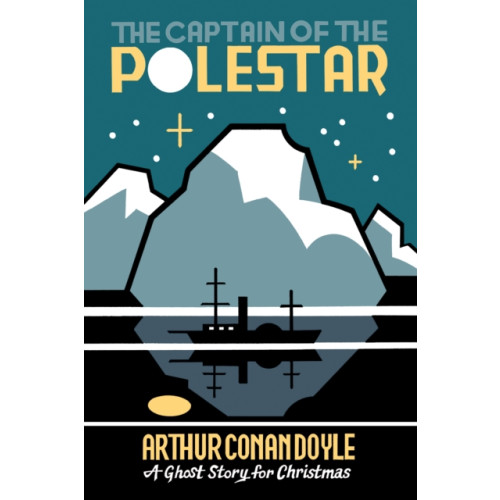 Biblioasis The Captain of the Pole-Star (häftad, eng)