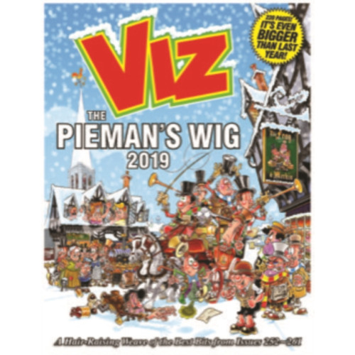 Diamond Publishing Group Ltd Viz Annual 2019 The Pieman's Wig (inbunden, eng)