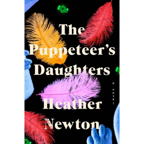 Turner Publishing Company The Puppeteer's Daughters (inbunden, eng)