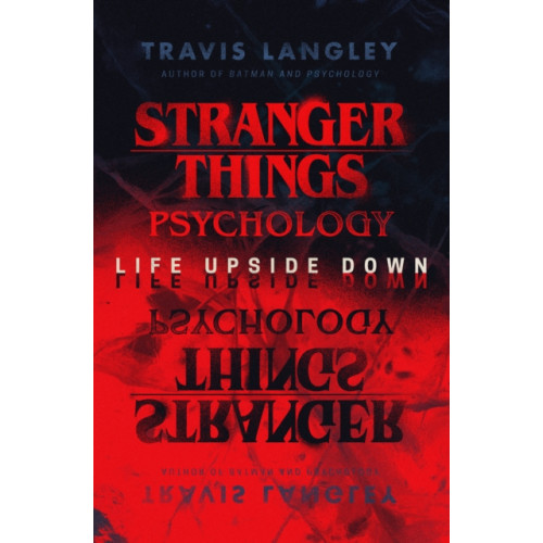 Turner Publishing Company Stranger Things Psychology (häftad, eng)