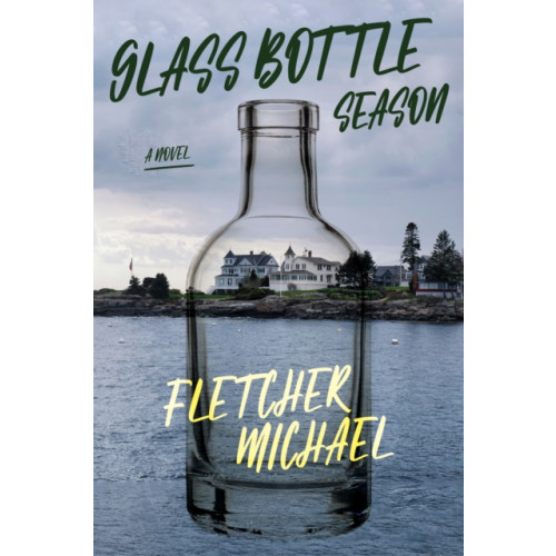 Turner Publishing Company Glass Bottle Season (inbunden, eng)