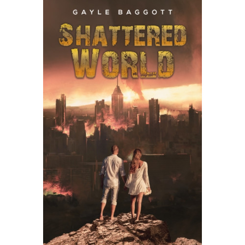 Austin Macauley Publishers Shattered World (häftad, eng)