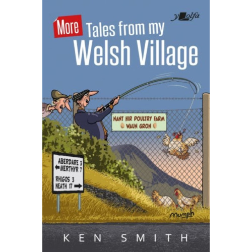 Y Lolfa More Tales from My Welsh Village (häftad, eng)