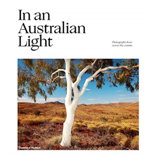 Thames and Hudson (Australia) Pty Ltd In An Australian Light (inbunden, eng)