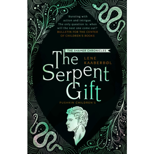 Pushkin Press The Serpent Gift: Book 3 (häftad, eng)
