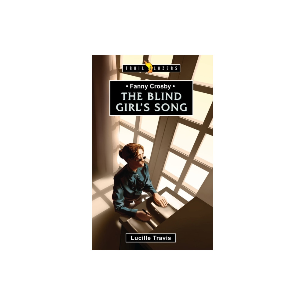 Produktbild för Fanny Crosby: The Blind Girl's Song (häftad, eng)
