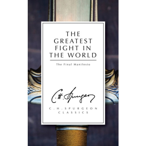 Christian Focus Publications Ltd The Greatest Fight in the World (häftad, eng)