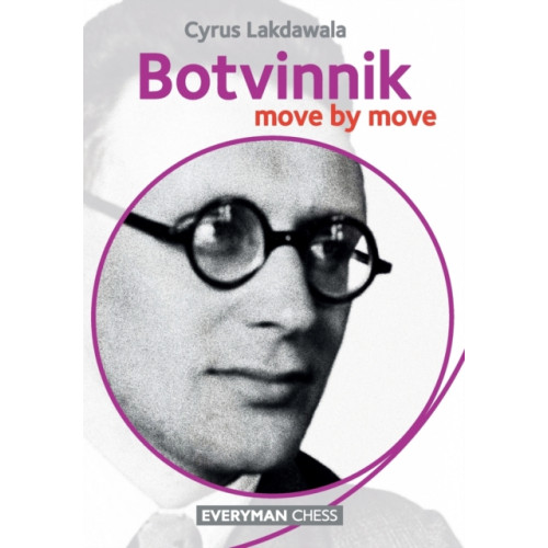 Everyman Chess Botvinnik: Move by Move (häftad, eng)