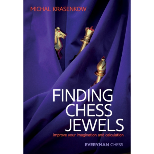 Everyman Chess Finding Chess Jewels (häftad, eng)