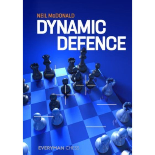 Everyman Chess Dynamic Defence (häftad, eng)