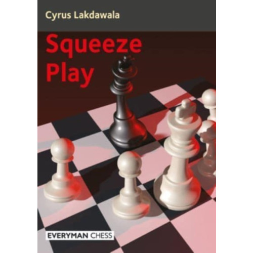 Everyman Chess Squeeze Play (häftad, eng)