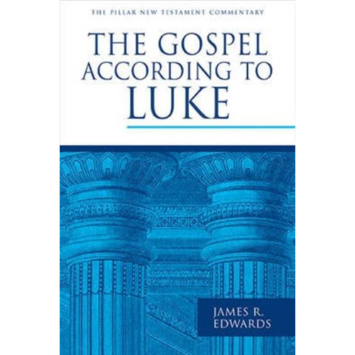 Inter-Varsity Press The Gospel According to Luke (inbunden, eng)