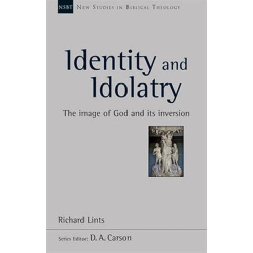 Inter-Varsity Press Identity and Idolatry (häftad, eng)