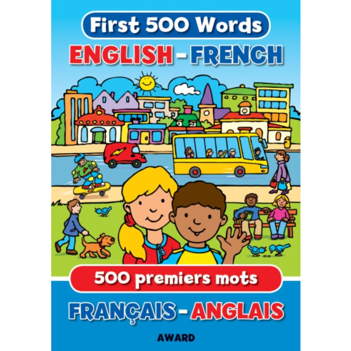 Award Publications Ltd First Words: English/French (inbunden, eng)