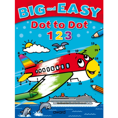 Award Publications Ltd Big and Easy Dot to Dot: 123 (häftad, eng)