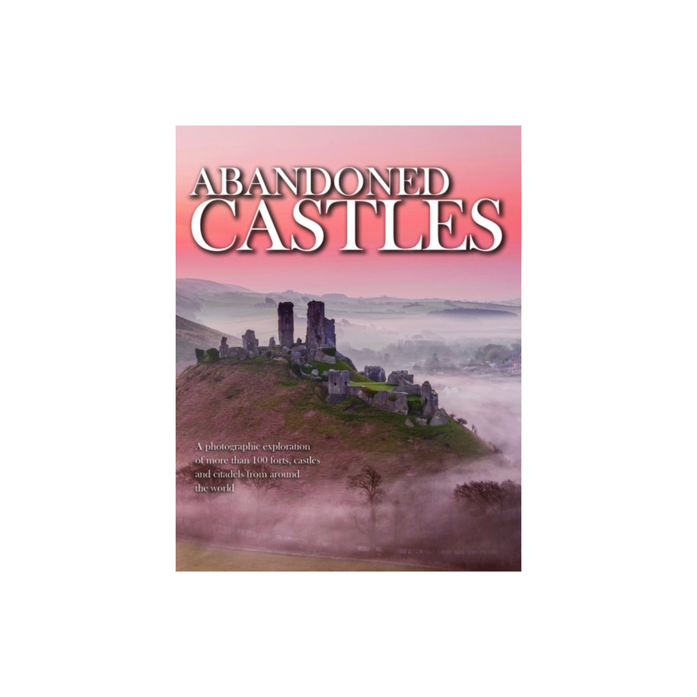 Produktbild för Abandoned Castles (inbunden, eng)