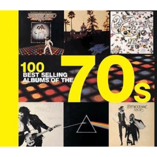 Amber Books Ltd 100 Best Selling Albums of the 70s (inbunden, eng)