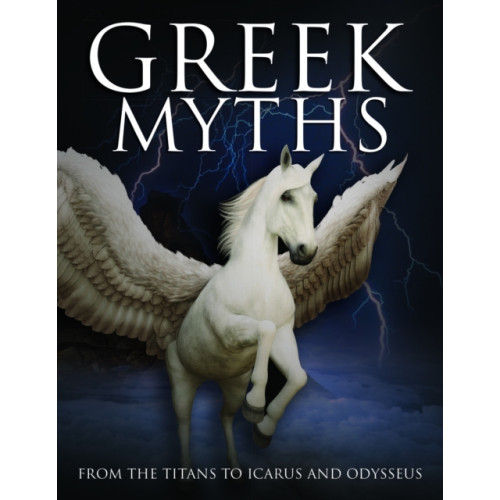 Amber Books Ltd Greek Myths (inbunden, eng)