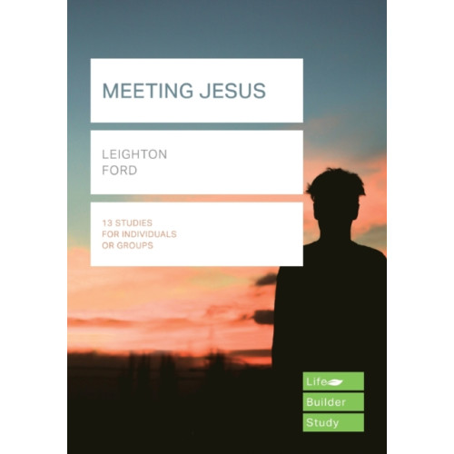 Inter-Varsity Press Meeting Jesus (Lifebuilder Study Guides) (häftad, eng)