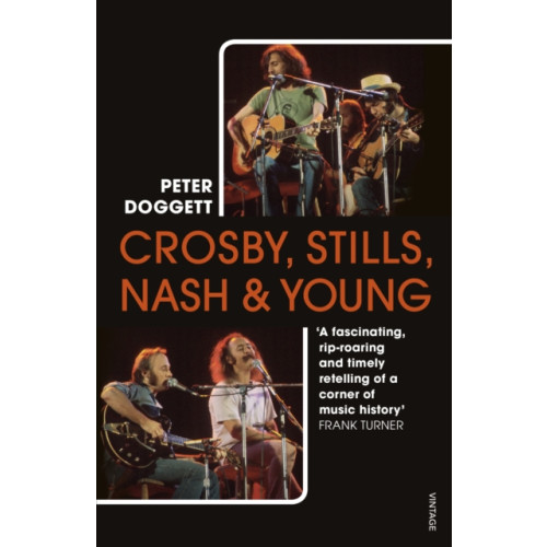 Vintage Publishing Crosby, Stills, Nash & Young (häftad, eng)