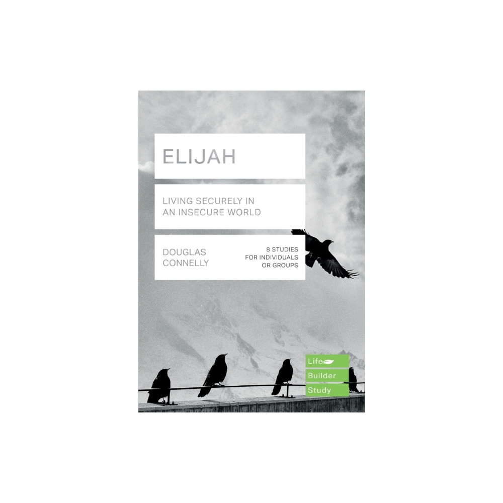 Produktbild för Elijah (Lifebuilder Study Guides): Living Securely in an Insecure World (häftad, eng)