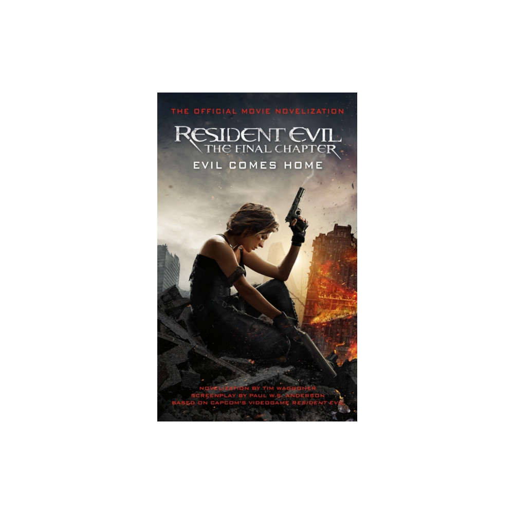 Produktbild för Resident Evil: The Final Chapter (The Official Movie Novelization) (häftad, eng)