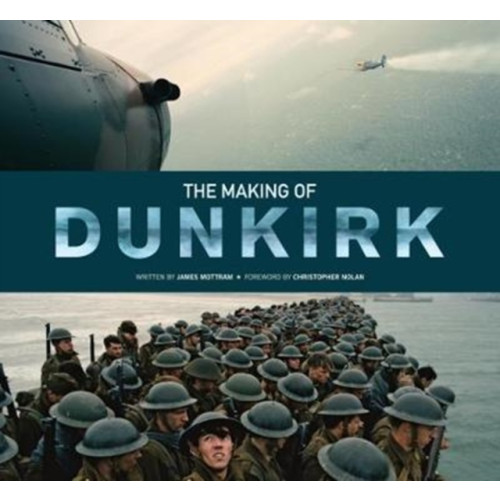 Titan Books Ltd The Making of Dunkirk (inbunden, eng)