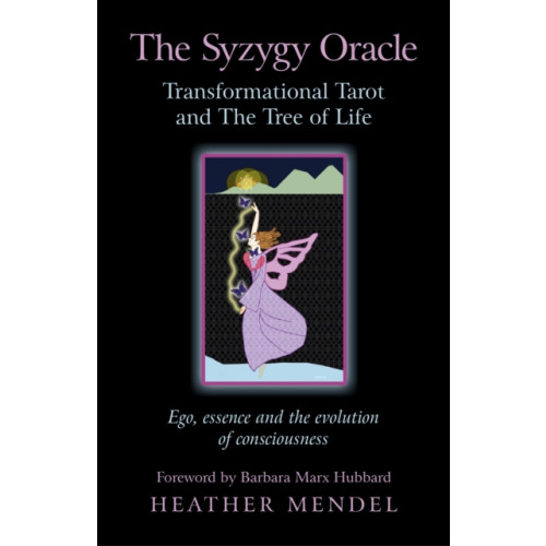 Collective Ink Syzygy Oracle – Transformational Tarot and The T – Ego, essence and the evolution of consciousness (häftad, eng)