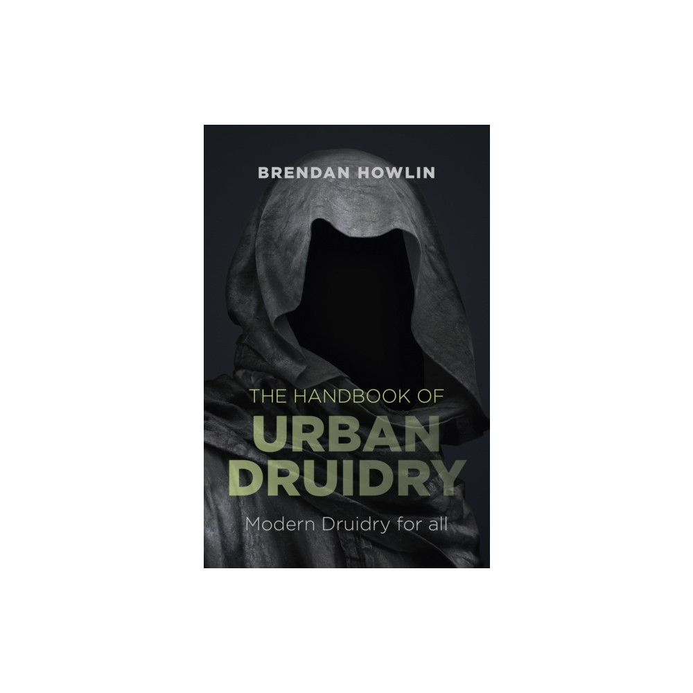Produktbild för Handbook of Urban Druidry, The – Modern Druidry for all (häftad, eng)