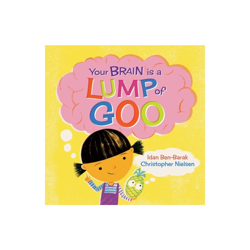 Produktbild för Your Brain Is a Lump of Goo (häftad, eng)