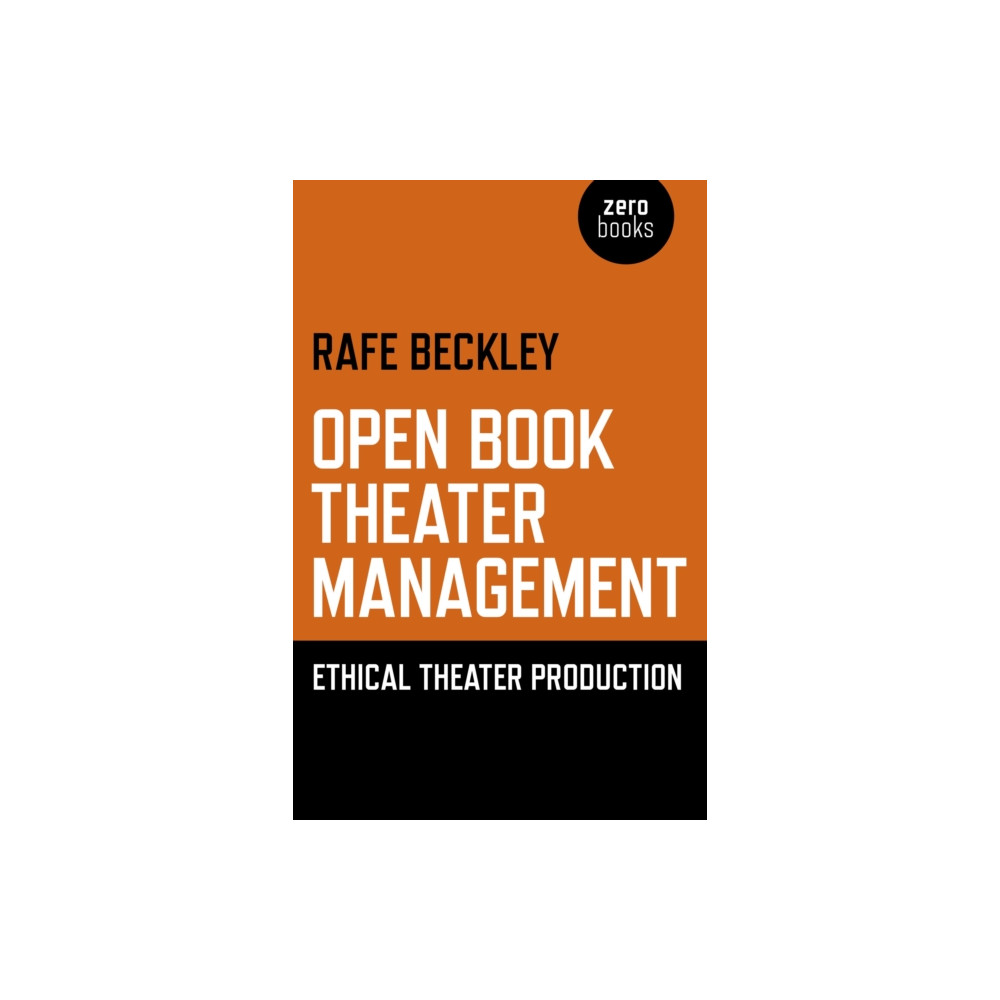 Produktbild för Open Book Theater Management – Ethical Theater Production (häftad, eng)