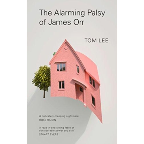 Granta Books The Alarming Palsy of James Orr (häftad, eng)