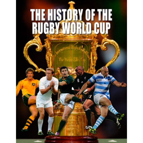 G2 Entertainment Ltd The History of The Rugby World Cup (häftad, eng)