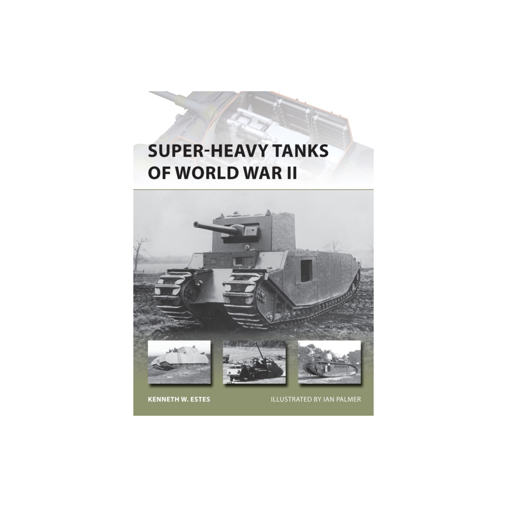 Produktbild för Super-heavy Tanks of World War II (häftad, eng)