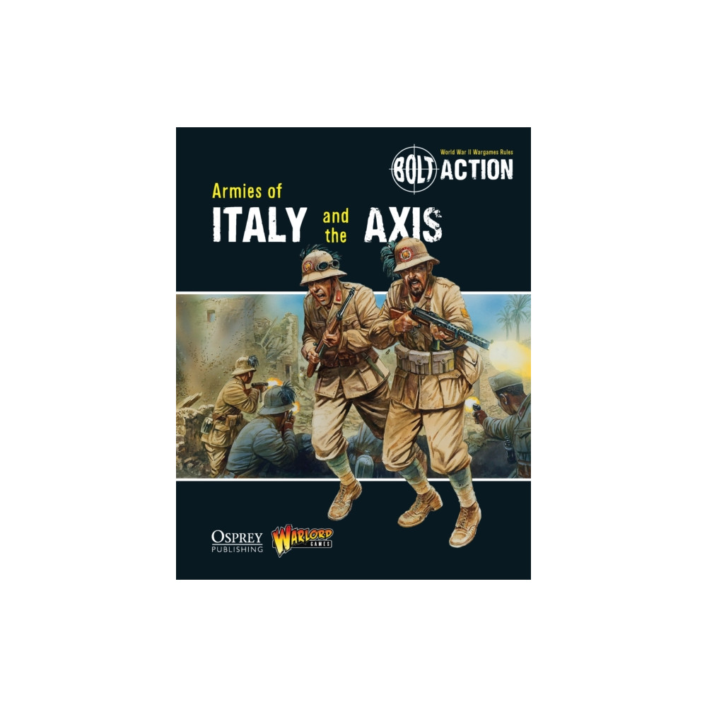 Produktbild för Bolt Action: Armies of Italy and the Axis (häftad, eng)