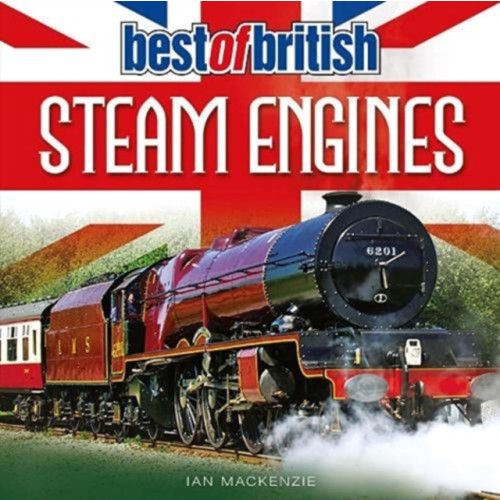 G2 Entertainment Ltd Best of British Steam Engines (häftad, eng)