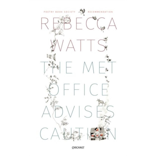 Carcanet Press Ltd The Met Office Advises Caution (häftad, eng)