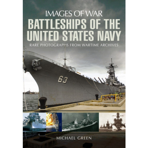 Pen & Sword Books Ltd Battleships of the United States Navy (häftad, eng)