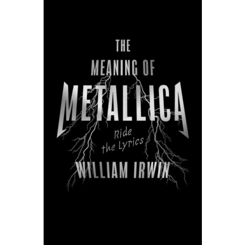 ECW Press,Canada The Meaning Of Metallica (häftad, eng)