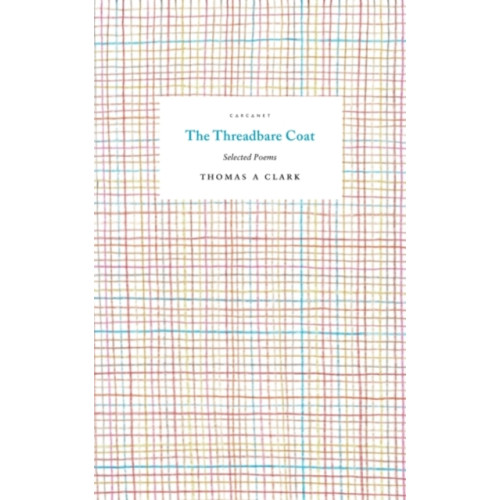 Carcanet Press Ltd The Threadbare Coat (häftad, eng)