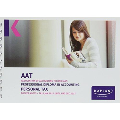 Kaplan Publishing AAT Personal Tax FA2016 - Pocket Notes (häftad, eng)