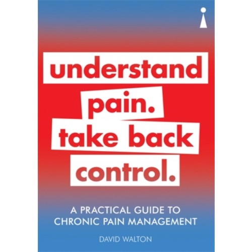 Icon Books A Practical Guide to Chronic Pain Management (häftad, eng)