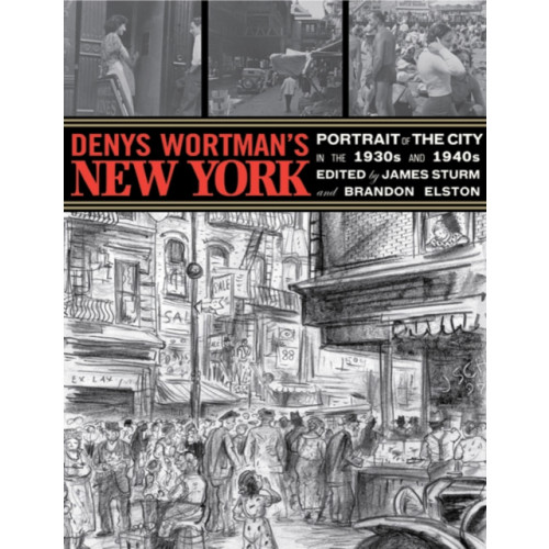 Drawn and Quarterly Denys Wortman's New York (häftad, eng)