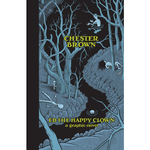 Drawn and Quarterly Ed the Happy Clown (inbunden, eng)