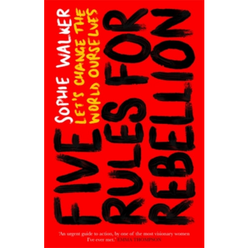 Icon Books Five Rules for Rebellion (inbunden, eng)