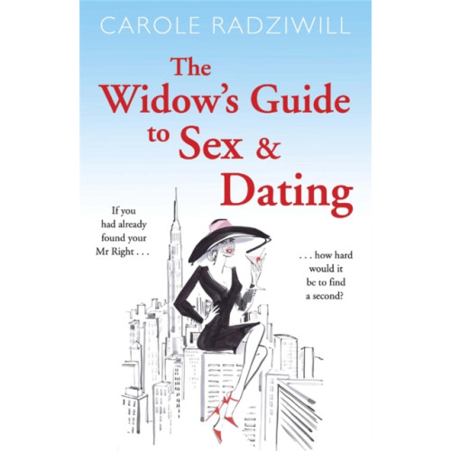 Quercus Publishing The Widow's Guide to Sex and Dating (häftad, eng)