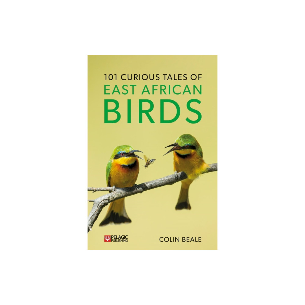 Produktbild för 101 Curious Tales of East African Birds (häftad, eng)
