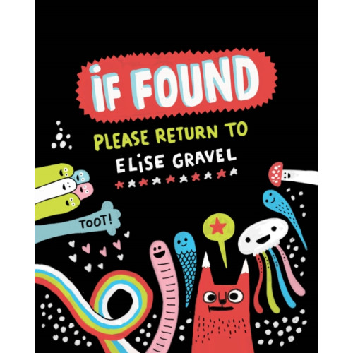 Drawn and Quarterly If Found Please Return to Elise Gravel (inbunden, eng)