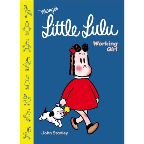 Drawn and Quarterly Little Lulu: Working Girl (inbunden, eng)